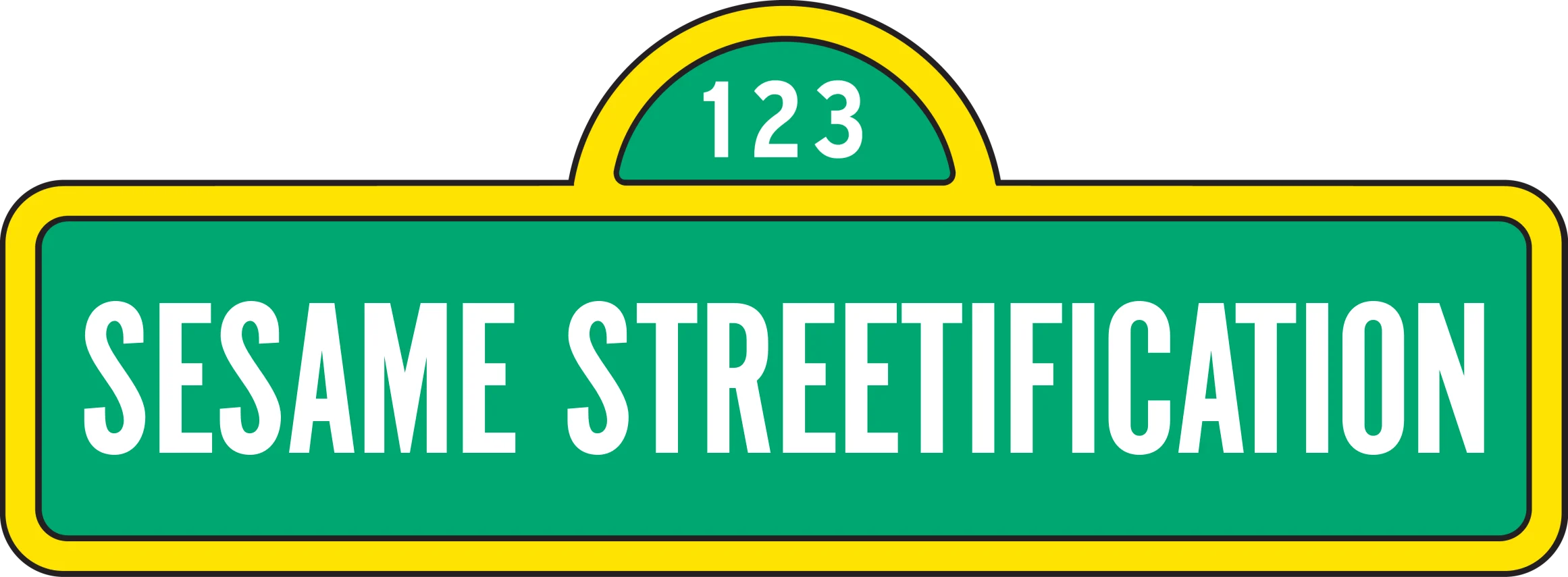 Sesame Streetification